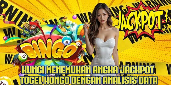 Kunci Menemukan Angka Jackpot Togel Kongo Dengan Analisis Data